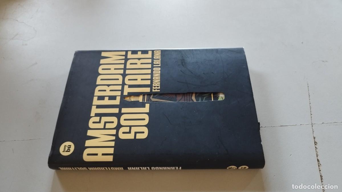 Libros de segunda mano: AMSTERDAM SOLITAIRE / FERNANDO LALANA / EVA 215 / BAMBU