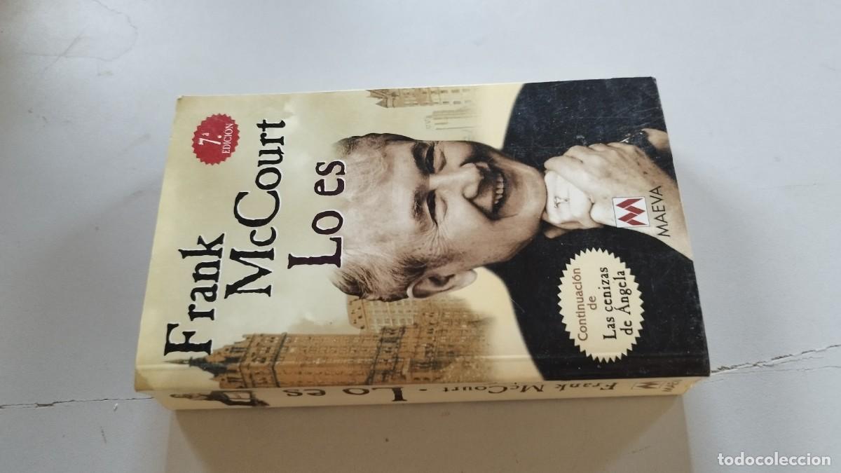 Libros de segunda mano: LO ES / FRANK MC COURT / EVA 215 / MAEVA
