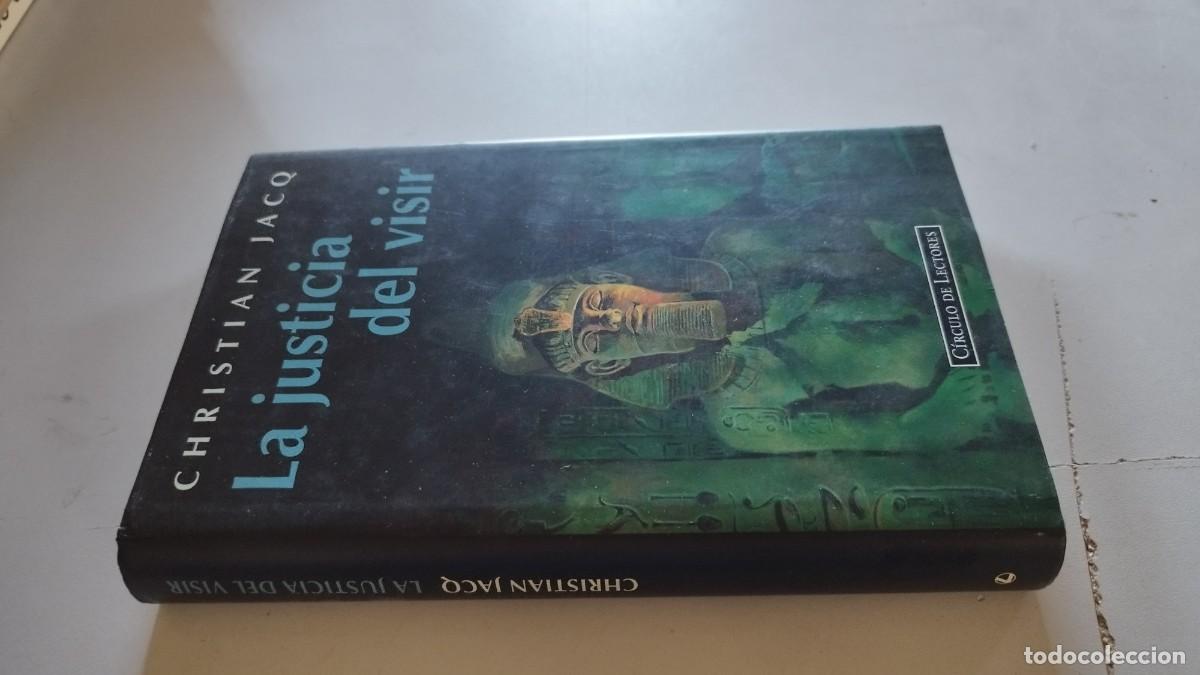 Libros de segunda mano: LA JUSTICIA DEL VISIR / CHRISTIAN JACQ / EVA 215 / CIRCULO DE LECTORES