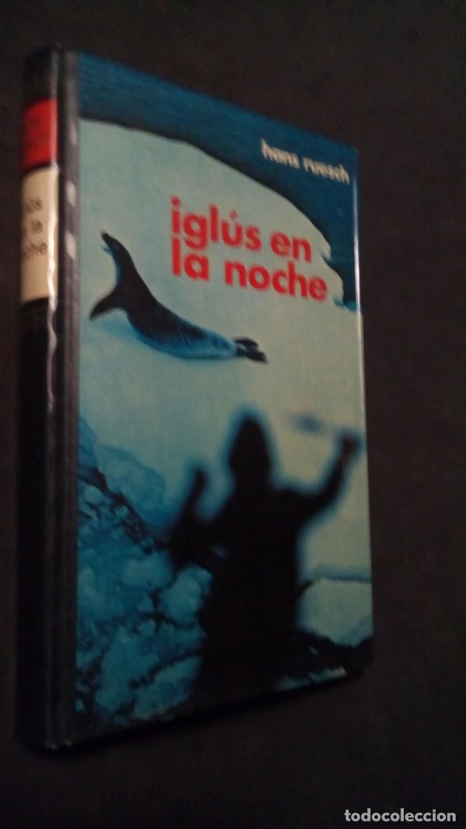Libros de segunda mano: IGLUS EN LA NOCHE - HANS RUESCH - ED. CIRCULO DE LECTORES - 1975-TAPA DURA