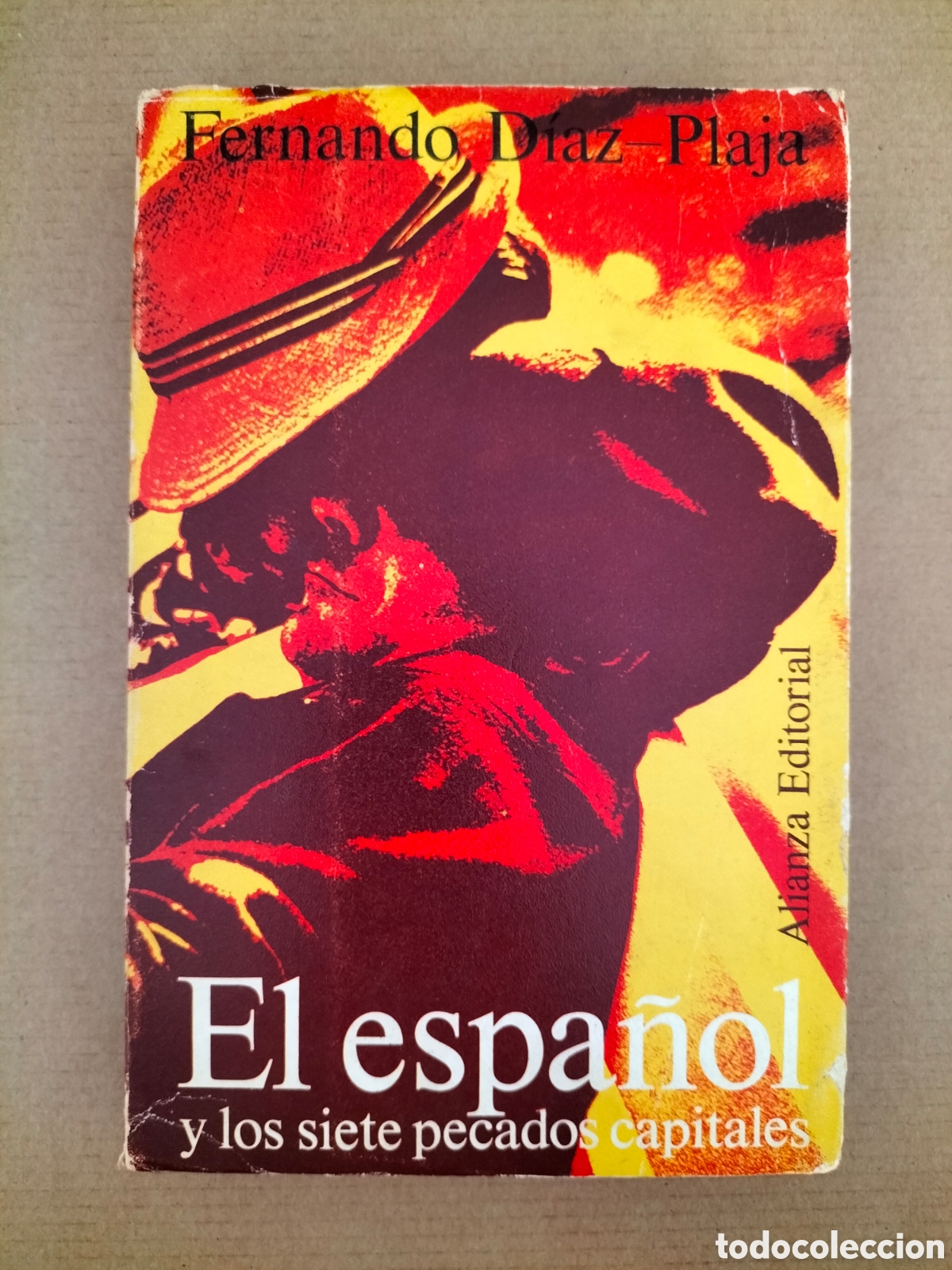 Libros de segunda mano: El espa&ntilde;ol y los siete pecados capitales. Fernando D&iacute;az-Plaja. Alianza editorial, 1971. Libro