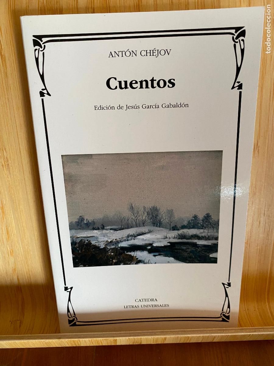 Libros de segunda mano: CUENTOS. ANT&Oacute;N CH&Eacute;JOV. EDITORIAL C&Aacute;TEDRA. LETRAS UNIVERSALES N&ordm; 554
