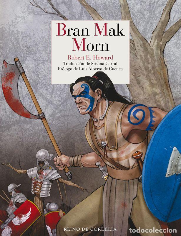 Libros de segunda mano: Bran Mak Morn. - Howard, Robert E..