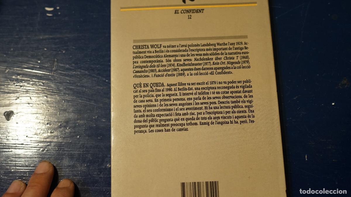 Libros de segunda mano: Christa Wolf - Que en queda - Ediciones 62 1991 - Foto 3