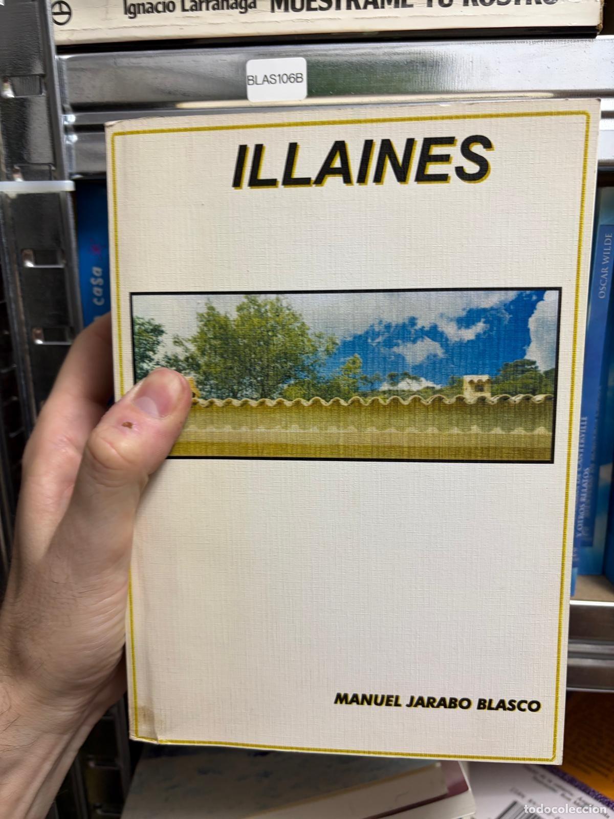 Libros de segunda mano: BLAS106B - Manuel Jarabo Blanco - Illaines - - - Foto 1