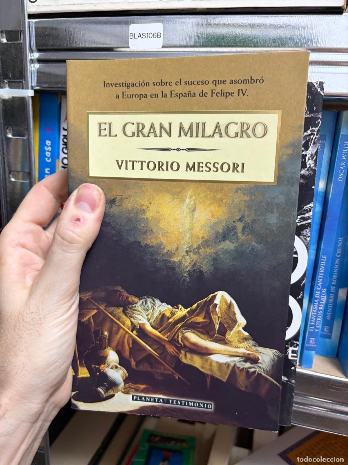 Gebrauchte B&uuml;cher: BLAS106B - Vittorio Messori - El gran milagro - -