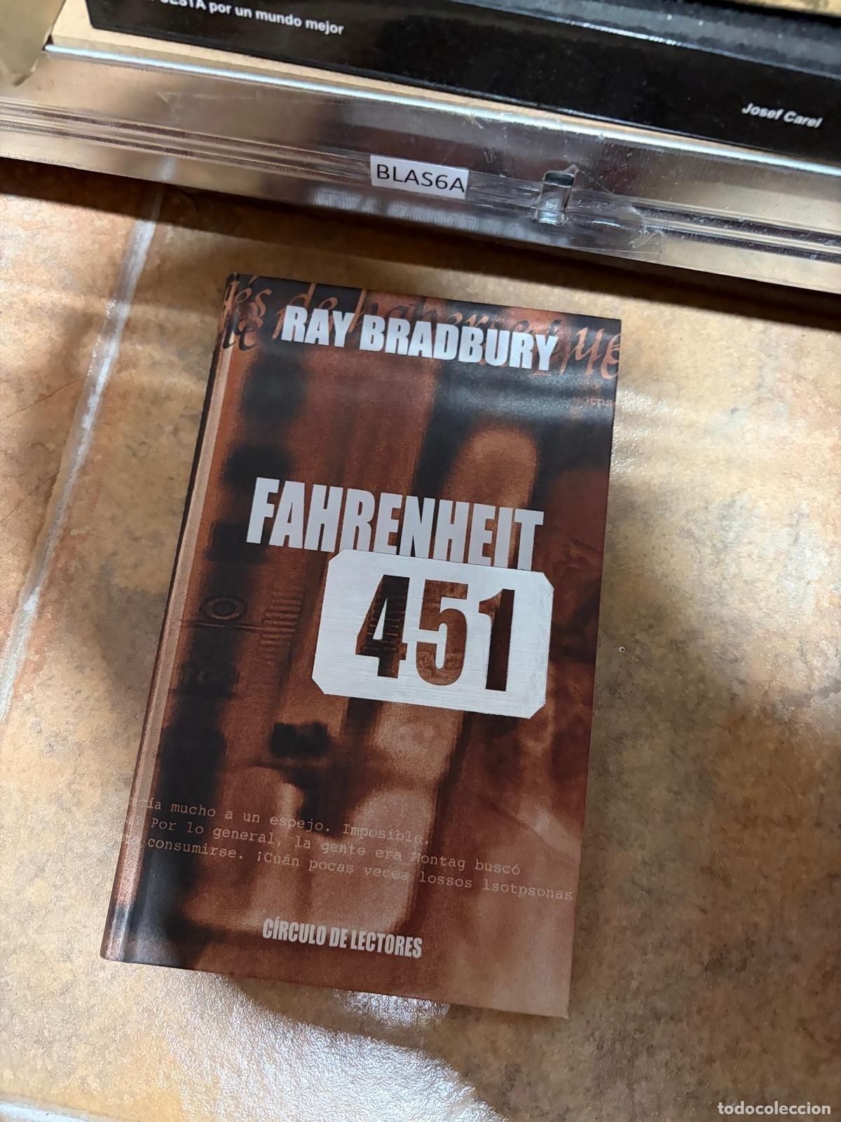 Libros de segunda mano: BLAS6A - Ray Bradbury - Fahrenheit 451 - C&iacute;rculo de Lectores