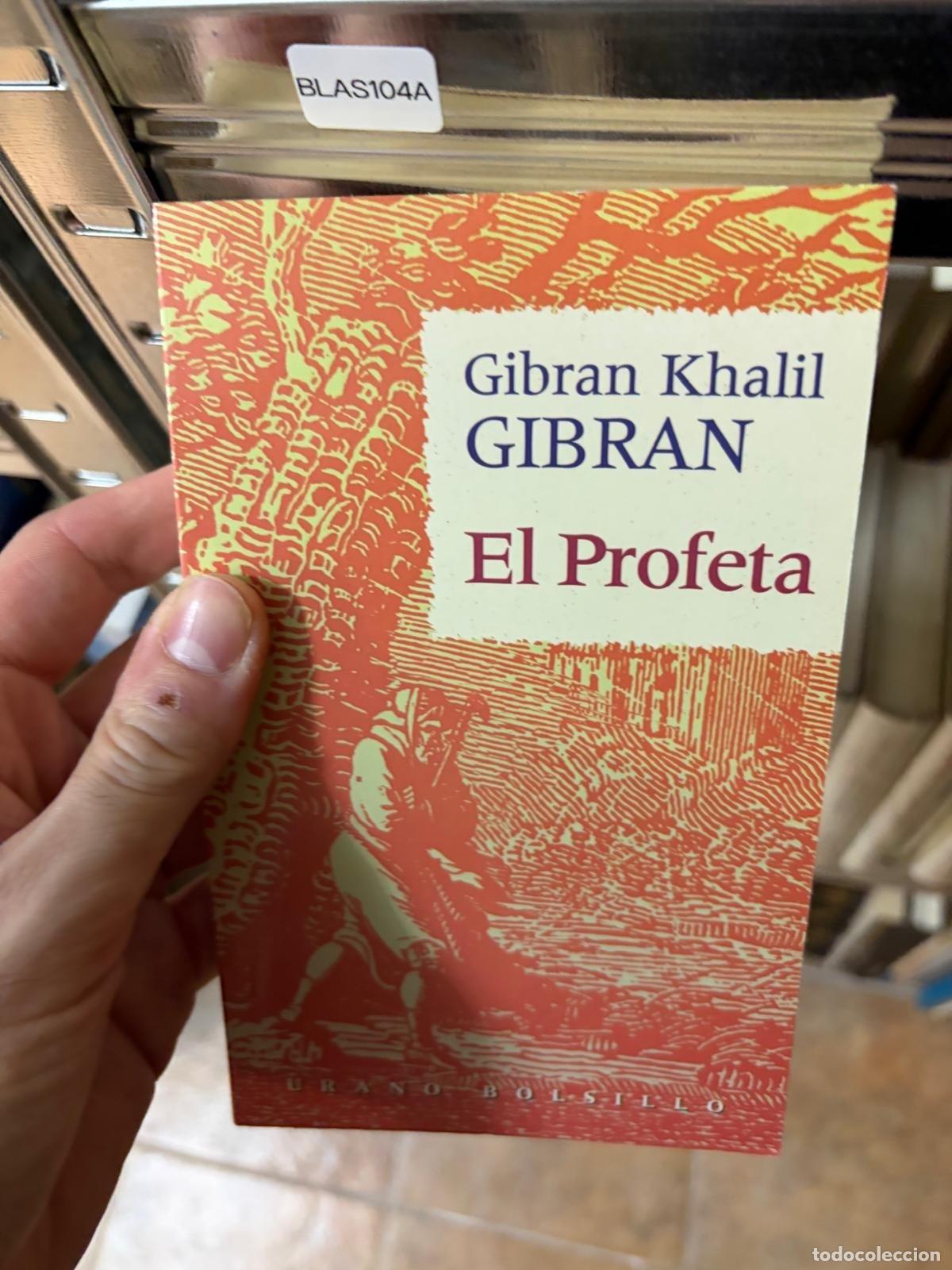 Libros de segunda mano: BLAS104A - Gibran Khalil Gibran - El profeta - Urbano Bolsillo