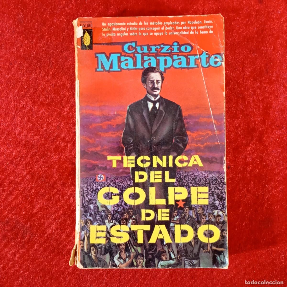 Libros de segunda mano: CURZIO MALAPARTE - TECNICA DEL GOLPE DE ESTADO - PLAZA & JAN&Eacute;S EDITORES / 938