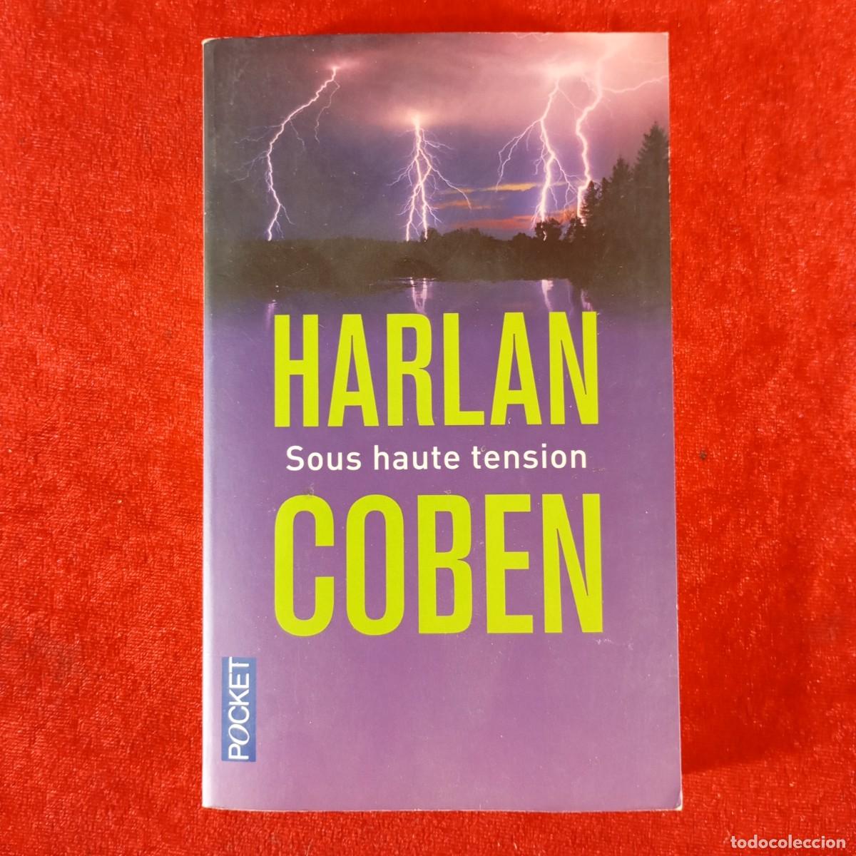 Libros de segunda mano: HARLAN COBEN - SOUS HOUTE TENSION - BELFOND / 939
