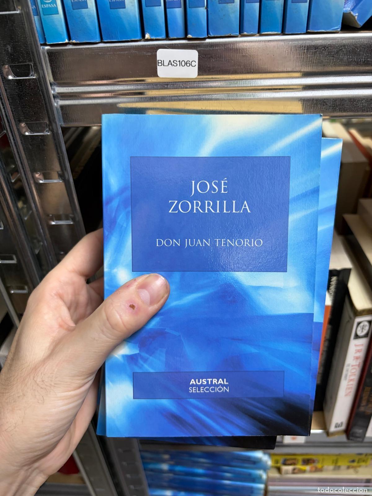 Libros de segunda mano: BLAS106C Jos&eacute; Zorrilla Don Juan Tenorio Austral Selecci&oacute;n