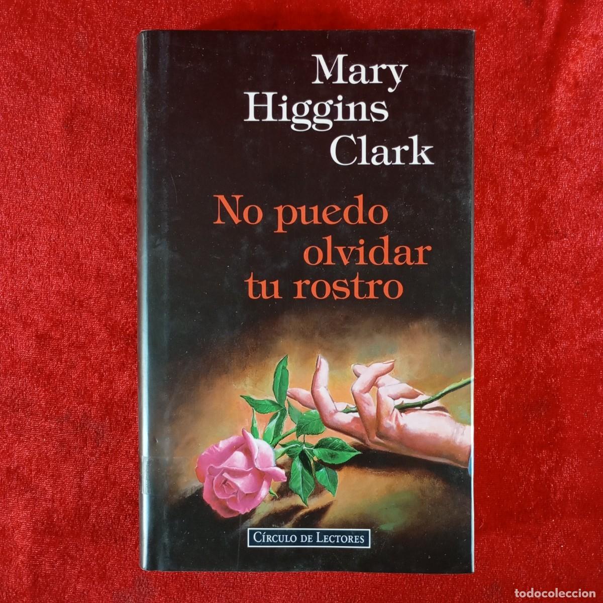 Libros de segunda mano: MARY HIGGINS CLARCK - NO PUEDO OLVIDAR TU TESORO - C&Iacute;RCULO DE LECTORES / 948