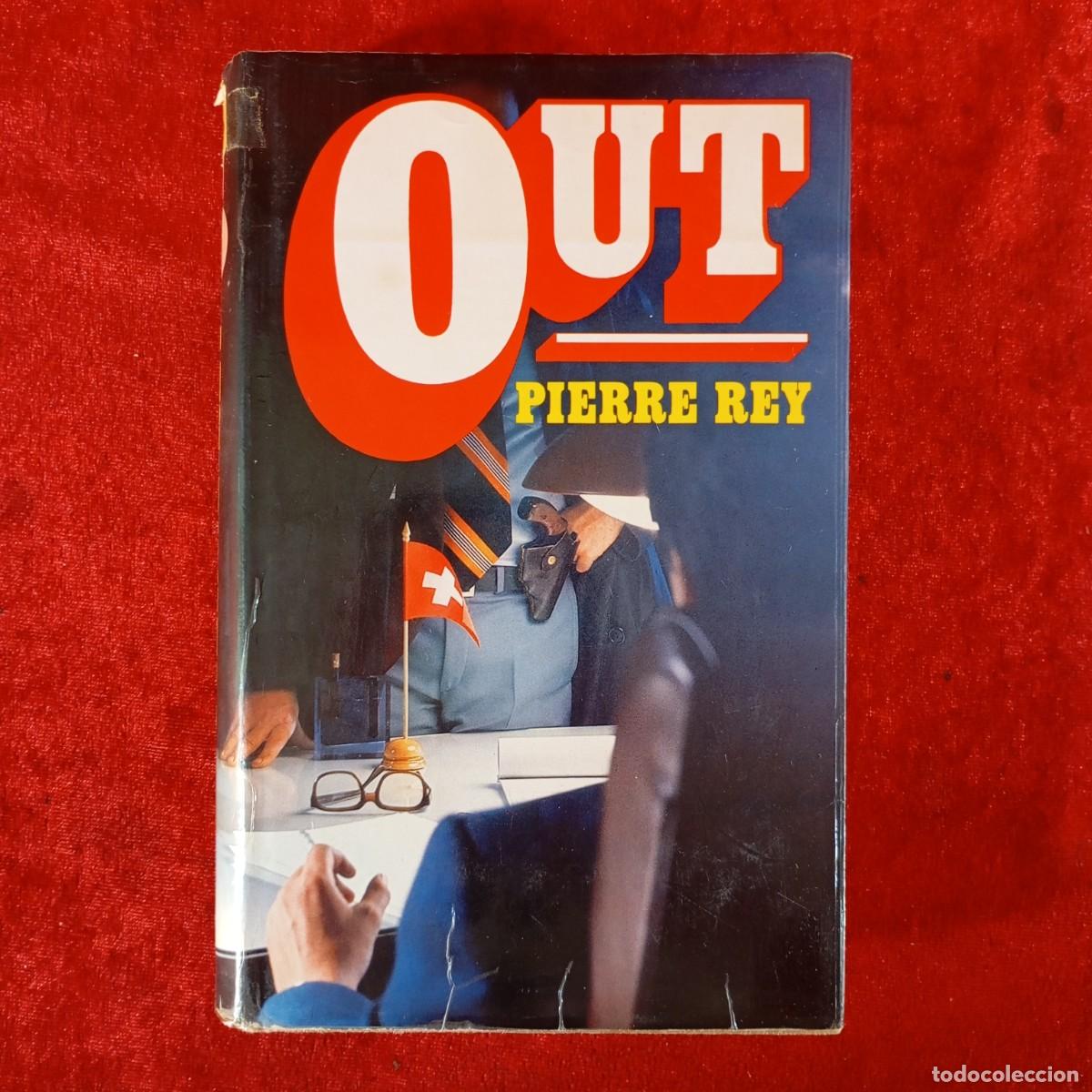 Libros de segunda mano: OUT - PIERRE REY - C&Iacute;RCULO DE LECTORES / 966 - Foto 1
