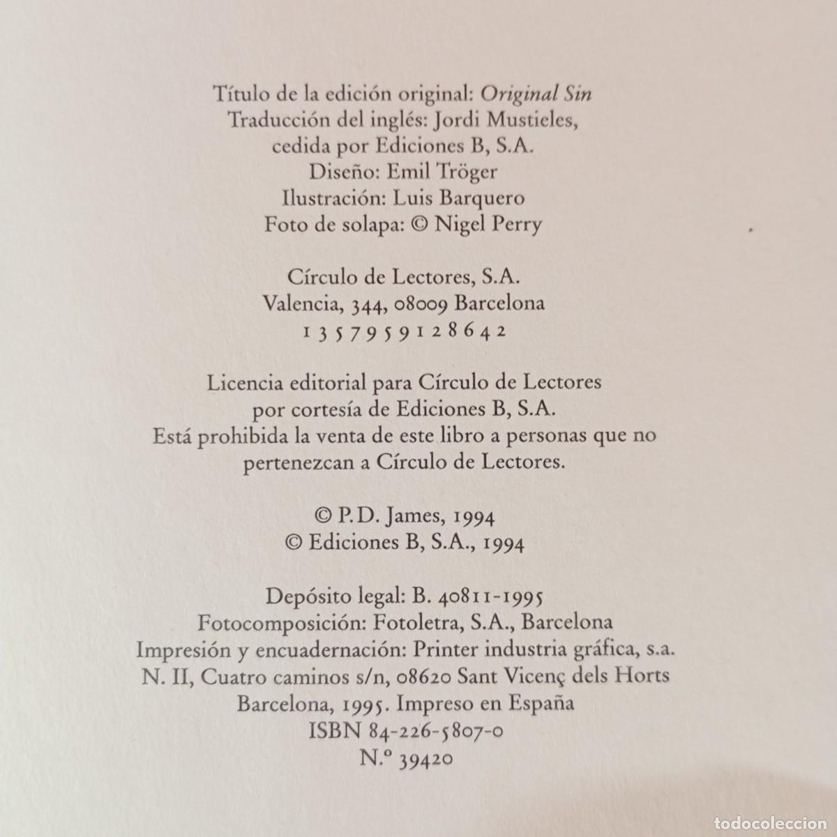 Libros de segunda mano: P. D. JAMES - EL PECADO ORIGINAL - C&Iacute;RCULO DE LECTORES / 974 - Foto 4