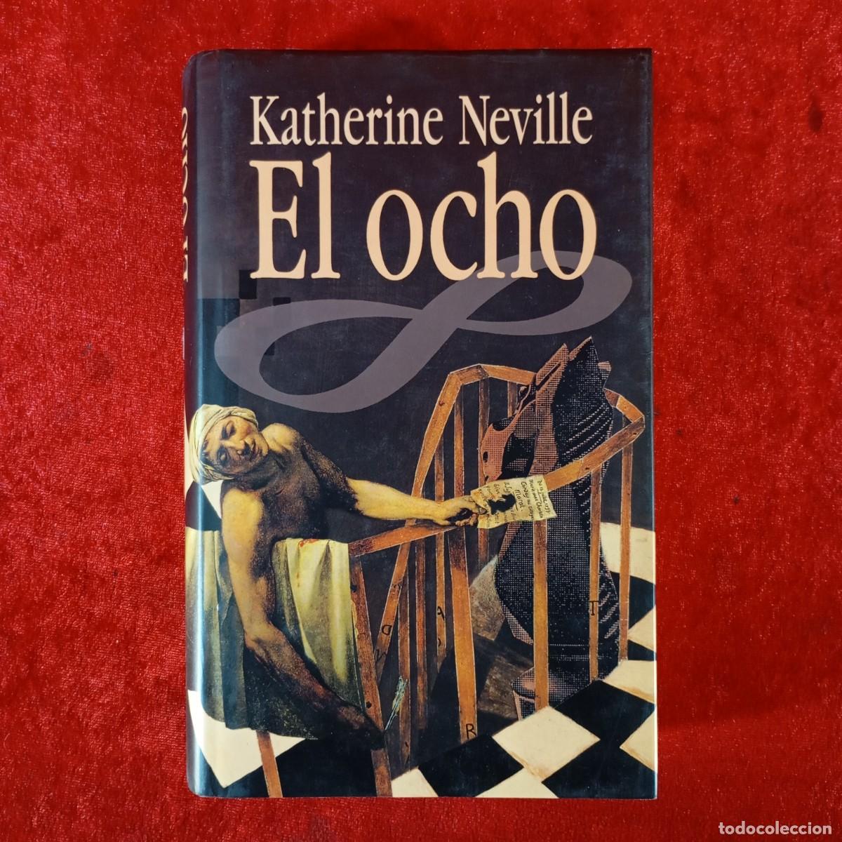 Libros de segunda mano: KATHERINE NEVILLE - EL OCHO - C&Iacute;RCULO DE LECTORES / 975