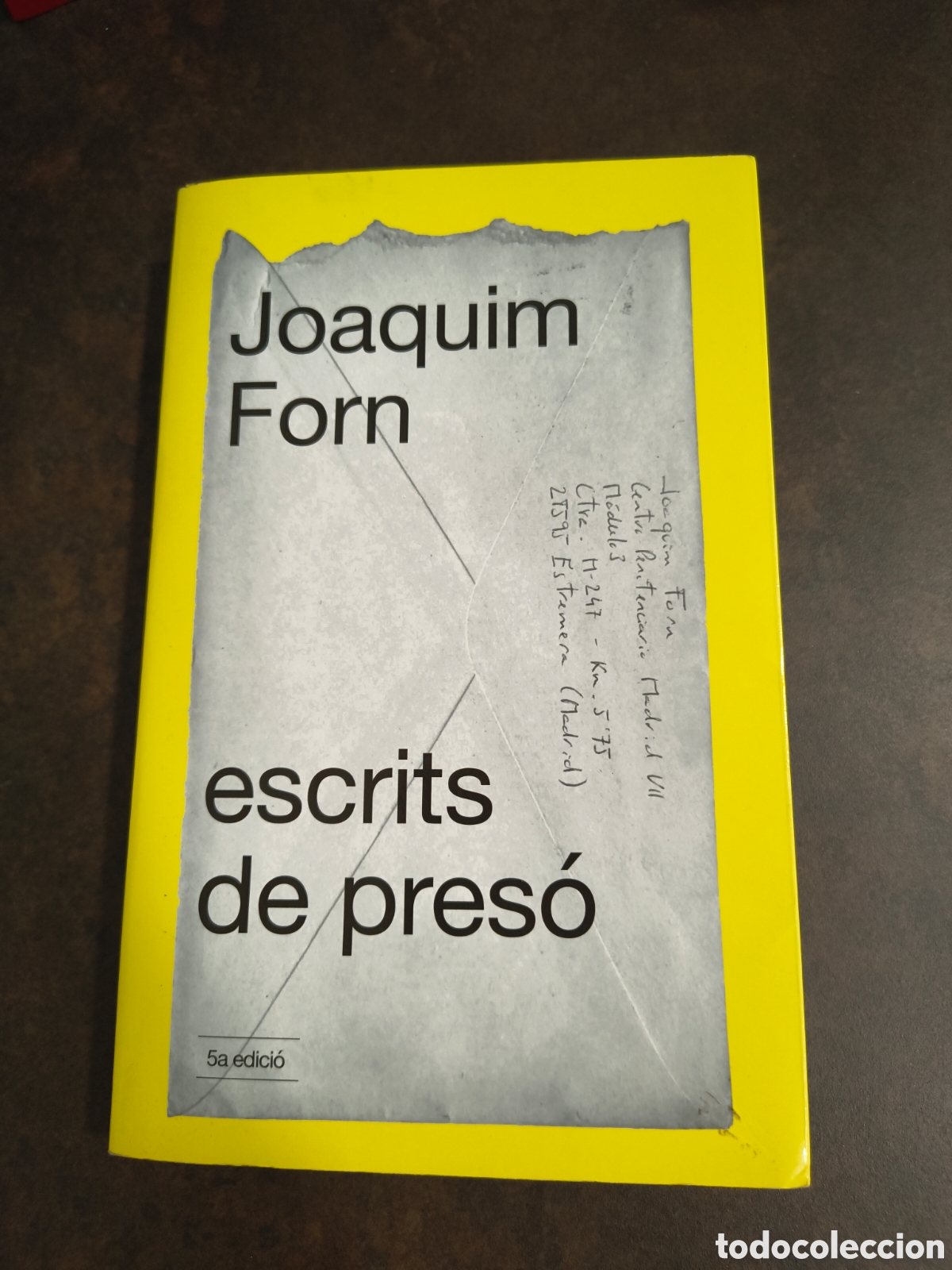 Libros de segunda mano: ESCRITS DE PRESO DE JOAQUIM FORN (ENCICLOPEDIA)