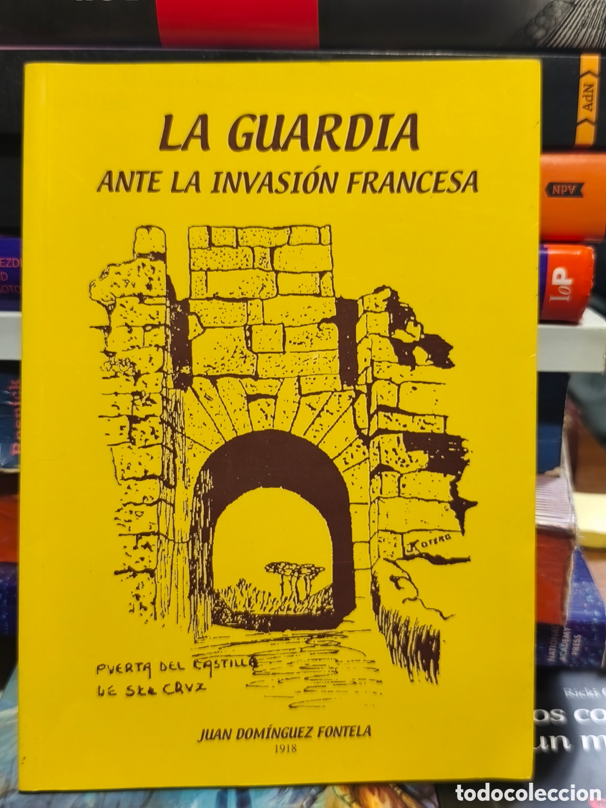 Libros de segunda mano: La guardia ante la invasion Francesa Juan Dominguez Fontela