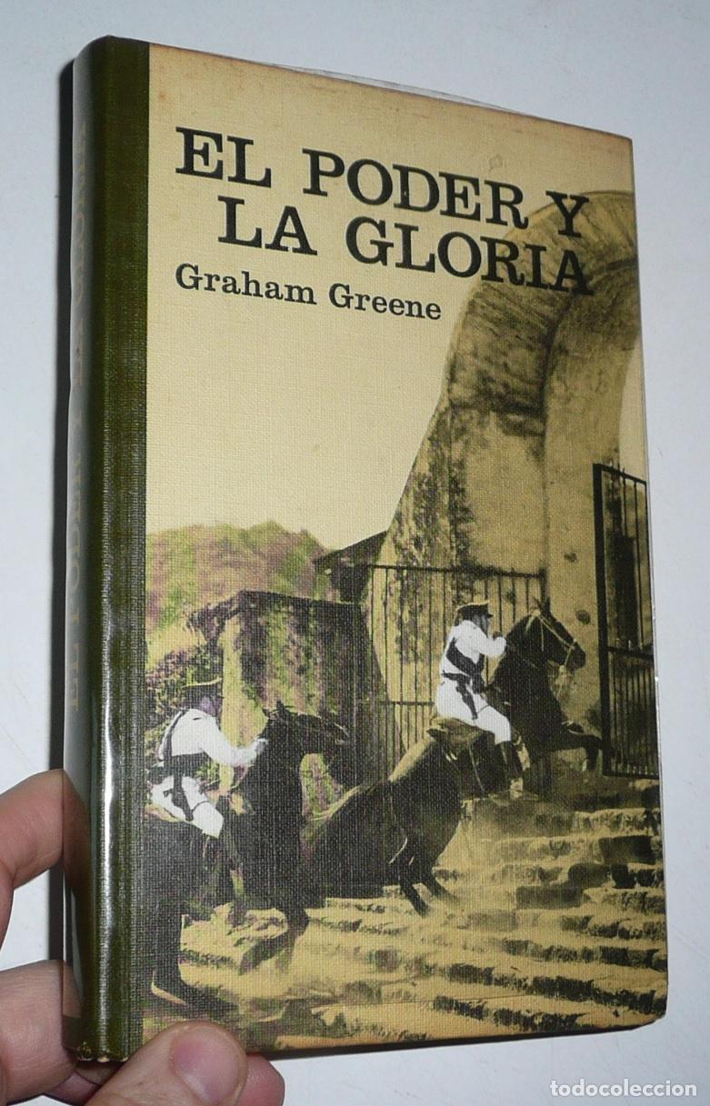 Libros de segunda mano: El poder y la gloria - Graham Greene (C&iacute;rculo de Lectores, 1966)