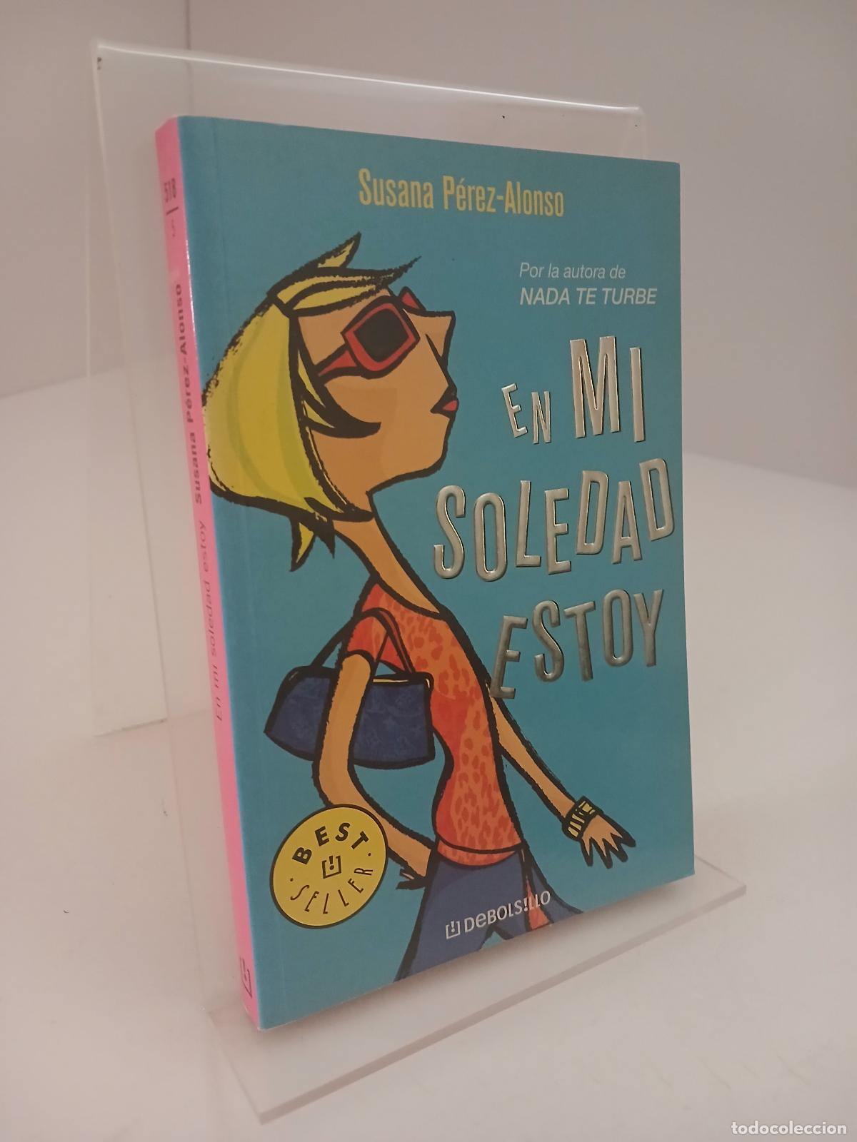 Libros de segunda mano: En mi soledad estoy - Susana P&eacute;rez-Alonso