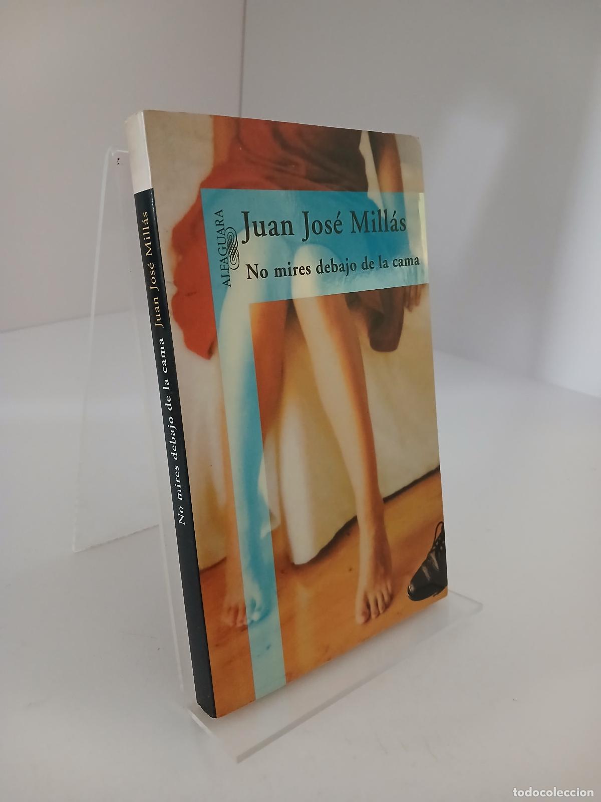 Libros de segunda mano: NO MIRES DEBAJO DE LA CAMA (Spanish Edition) - Mill&aacute;s, Juan Jos&eacute;