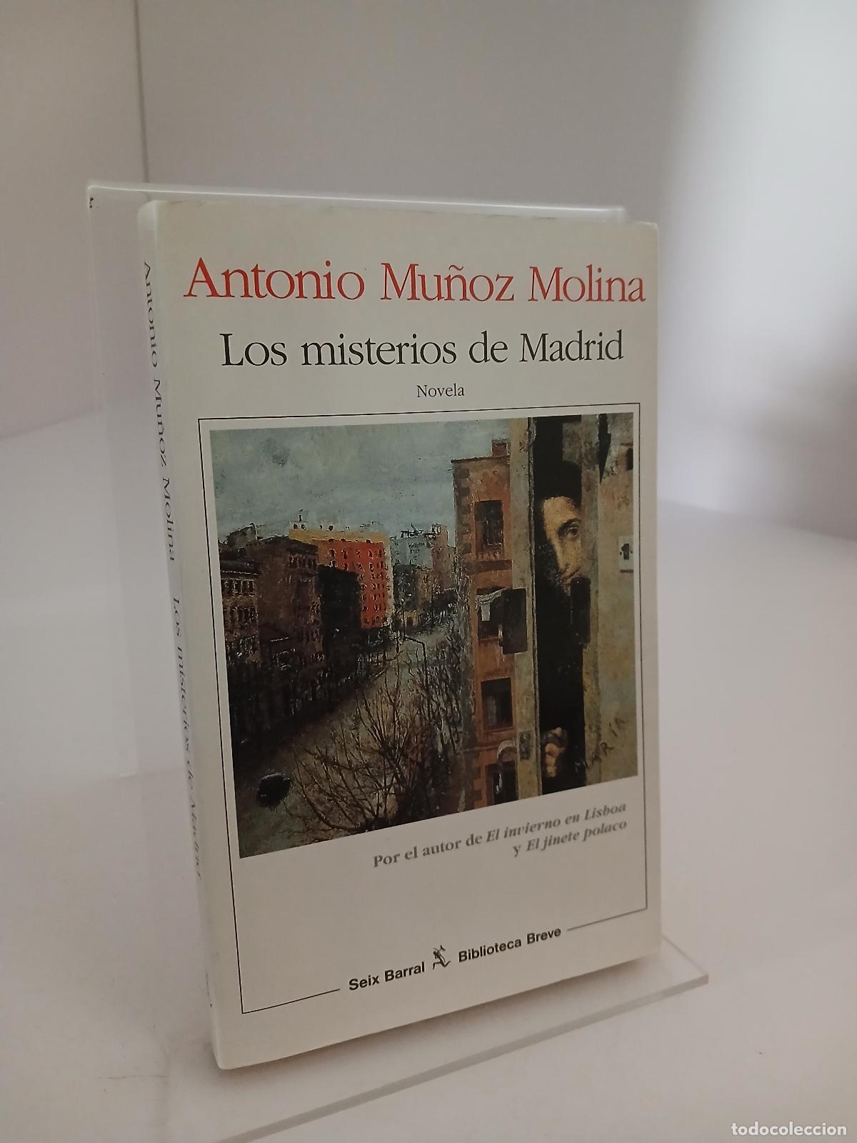 Libros de segunda mano: Los misterios de Madrid - Antonio Mu&ntilde;oz Molina