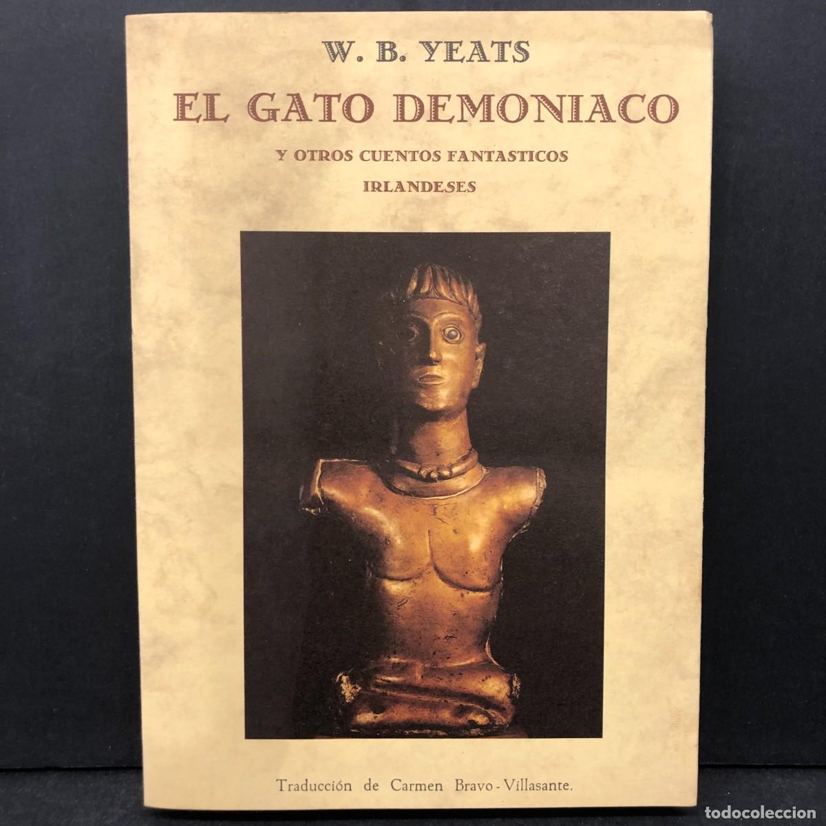 Libros de segunda mano: W. B. YEATS - EL GATO DEMONIACO - BIBLIOTECA DE CUENTOS MARAVILLOSOS 62 / 1034