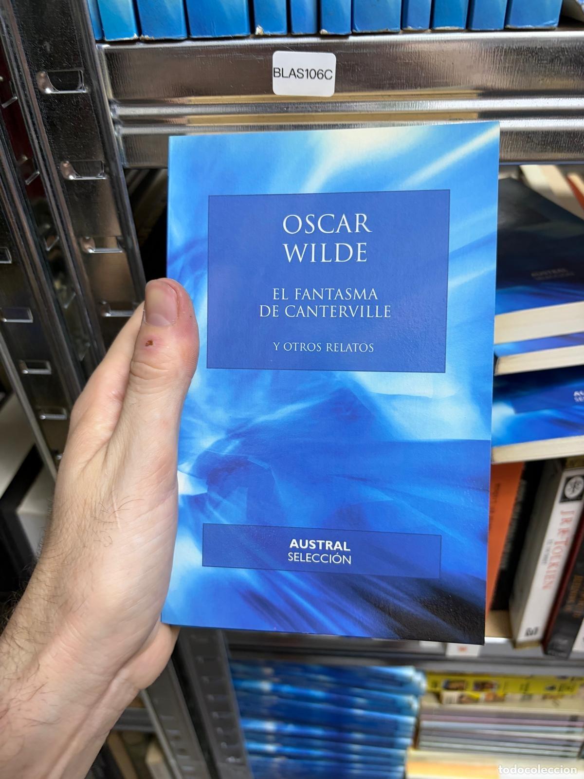 Gebrauchte B&uuml;cher: BLAS106C Oscar Wilde El fantasma de Canterville y otros relatos Austral Selecci&oacute;n