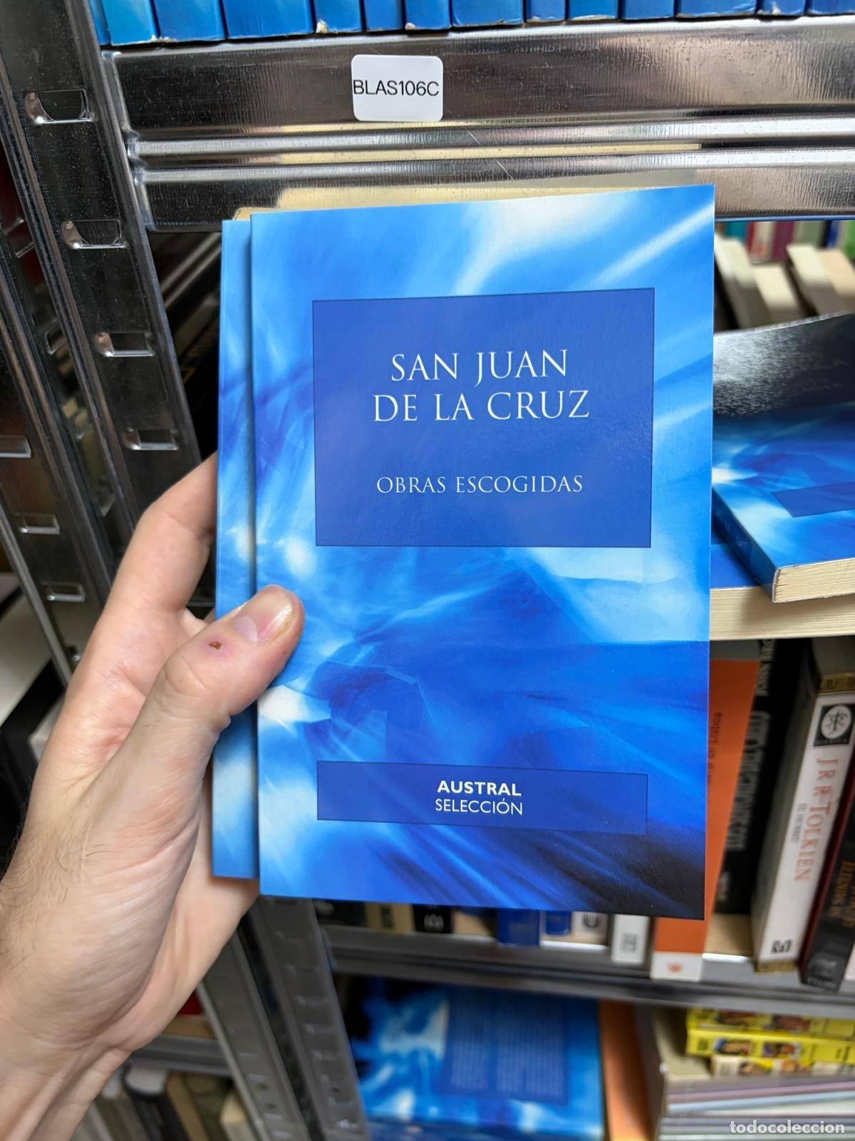 Gebrauchte B&uuml;cher: BLAS106C San Juan de la Cruz Obras escogidas Austral Selecci&oacute;n