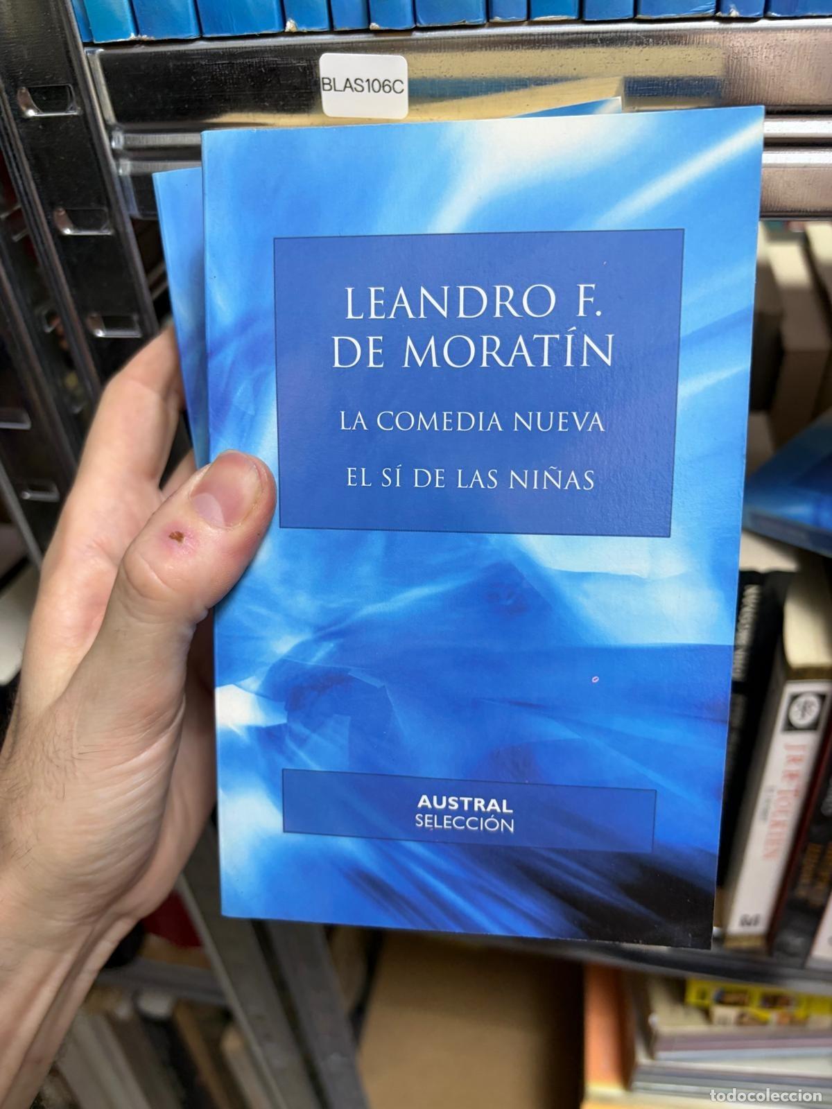Libros de segunda mano: BLAS106C Leandro F. de Morat&iacute;n La comedia nueva / El s&iacute; de las ni&ntilde;as Austral Selecci&oacute;n