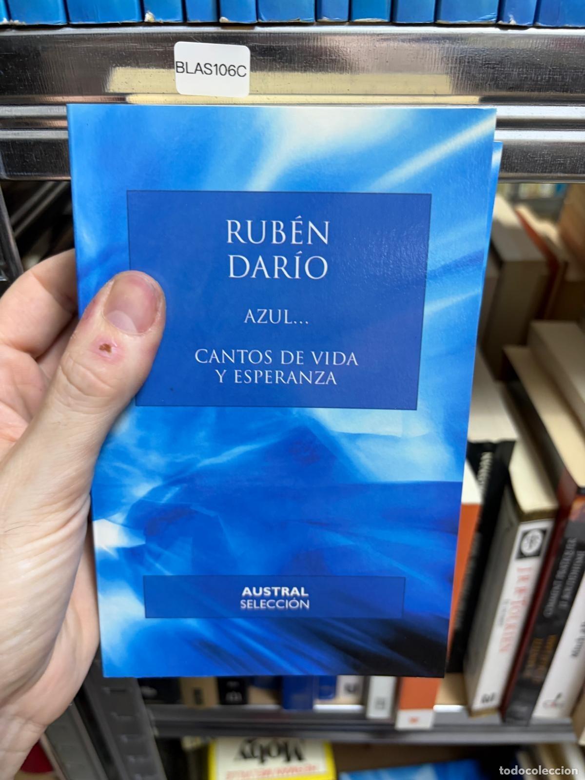 Libros de segunda mano: BLAS106C Rub&eacute;n Dar&iacute;o Azul... Cantos de vida y esperanza Austral Selecci&oacute;n