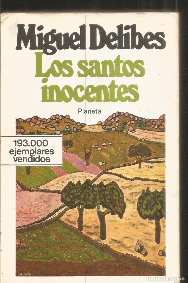 Libros de segunda mano: MIGUEL DELIBES. LOS SANTOS INOCENTES. PLANETA