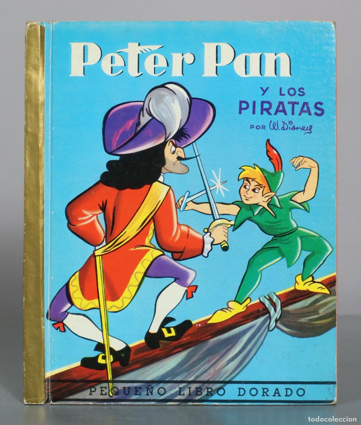 Libros de segunda mano: Peter Pan y los Piratas - W. Disney - Edigraf