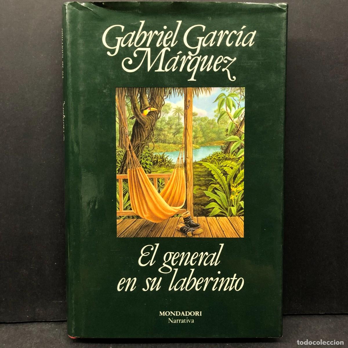 Second hand books: GABRIEL GARC&Iacute;A M&Aacute;RQUEZ - EL GENERAL EN SU LABERINTO - MONDADORI NARRATIVA / 1112