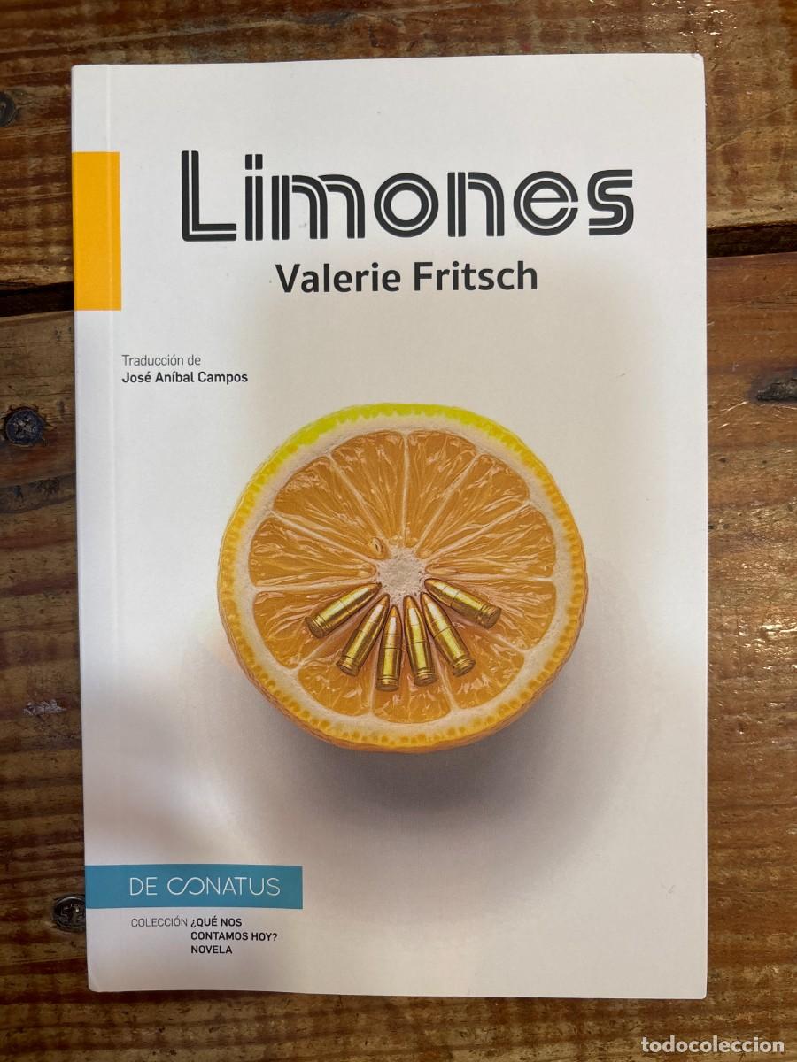 Libros de segunda mano: Limones Fritsch, Valerie Idioma: Espa&ntilde;ol Editorial: De Conatus, 2025 ISBN 10 / ISBN 13: 841018222