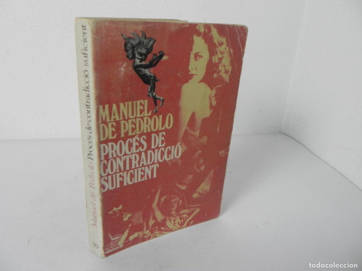 Second hand books: PROC&Eacute;S DE CONTRADICCI&Oacute; (MANUEL DE PEDROLO) EL BALANCI N&ordm; 99 / EDICIONS 62-1976 1&ordf; EDICI&Oacute; (CATAL&Aacute;N)