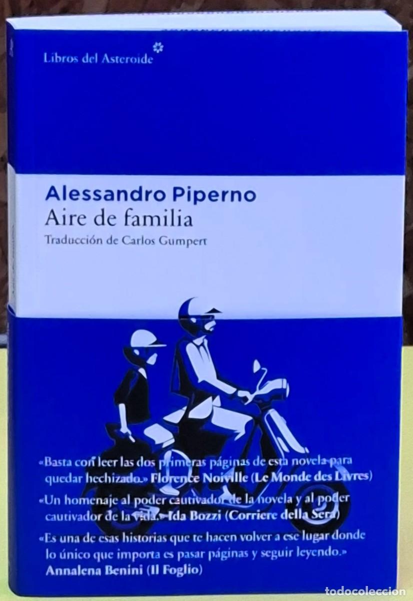 Libros de segunda mano: Aire de familia. Alessandro Piperno. Libros del Asteroide. 1&ordf; edici&oacute;n 2026