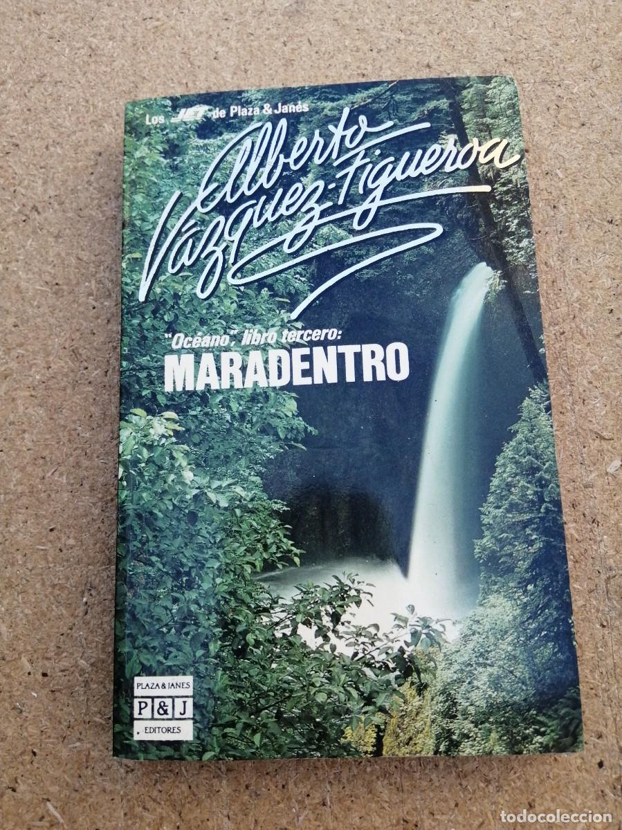 Libros de segunda mano: OCEANO, LIBRO TERCERO MARADENTRO (ALBERTO VAZQUEZ FIGUEROA)