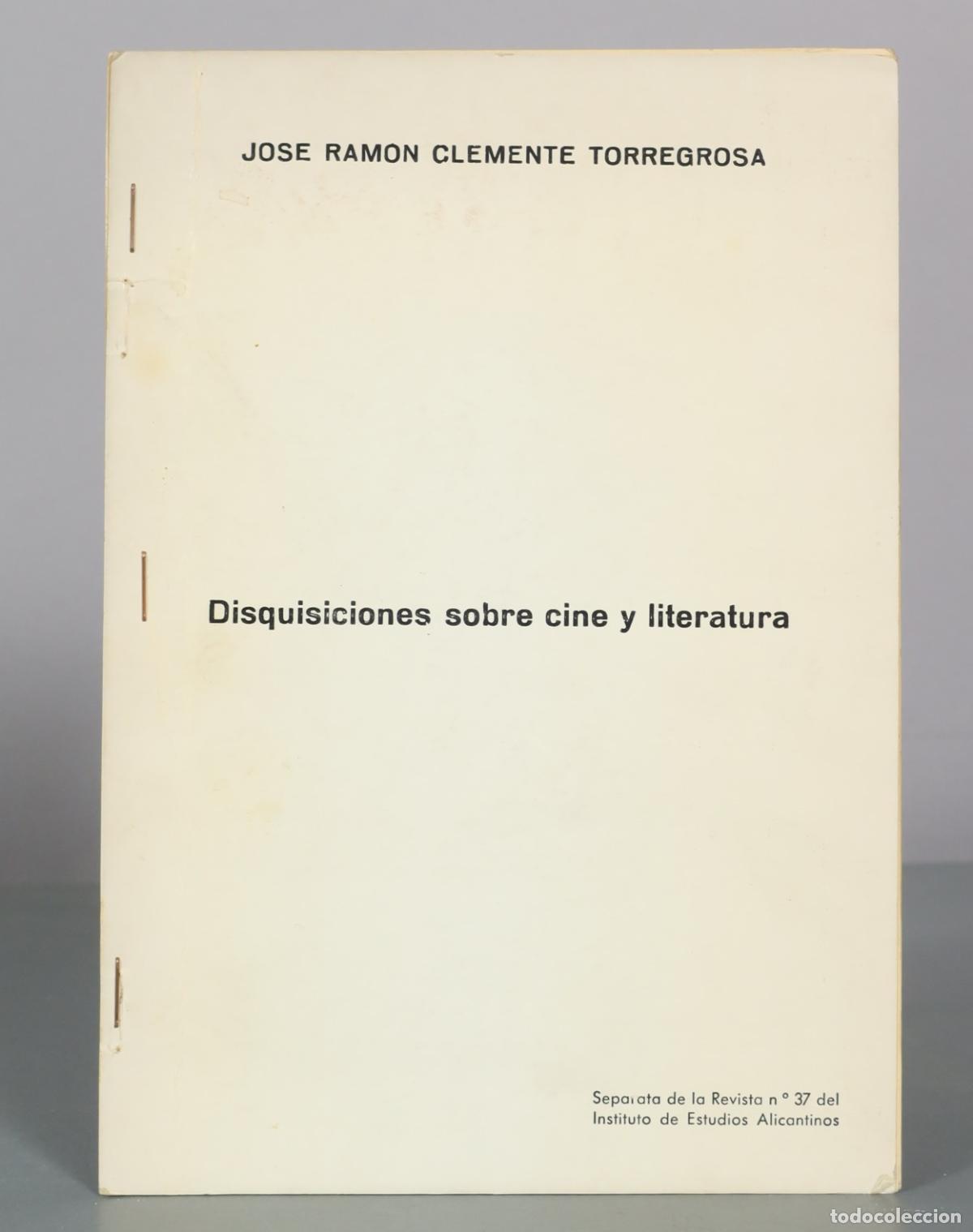Libros de segunda mano: Disquisiciones sobre cine y literatura - Jose Ramon Clemente Torregrosa