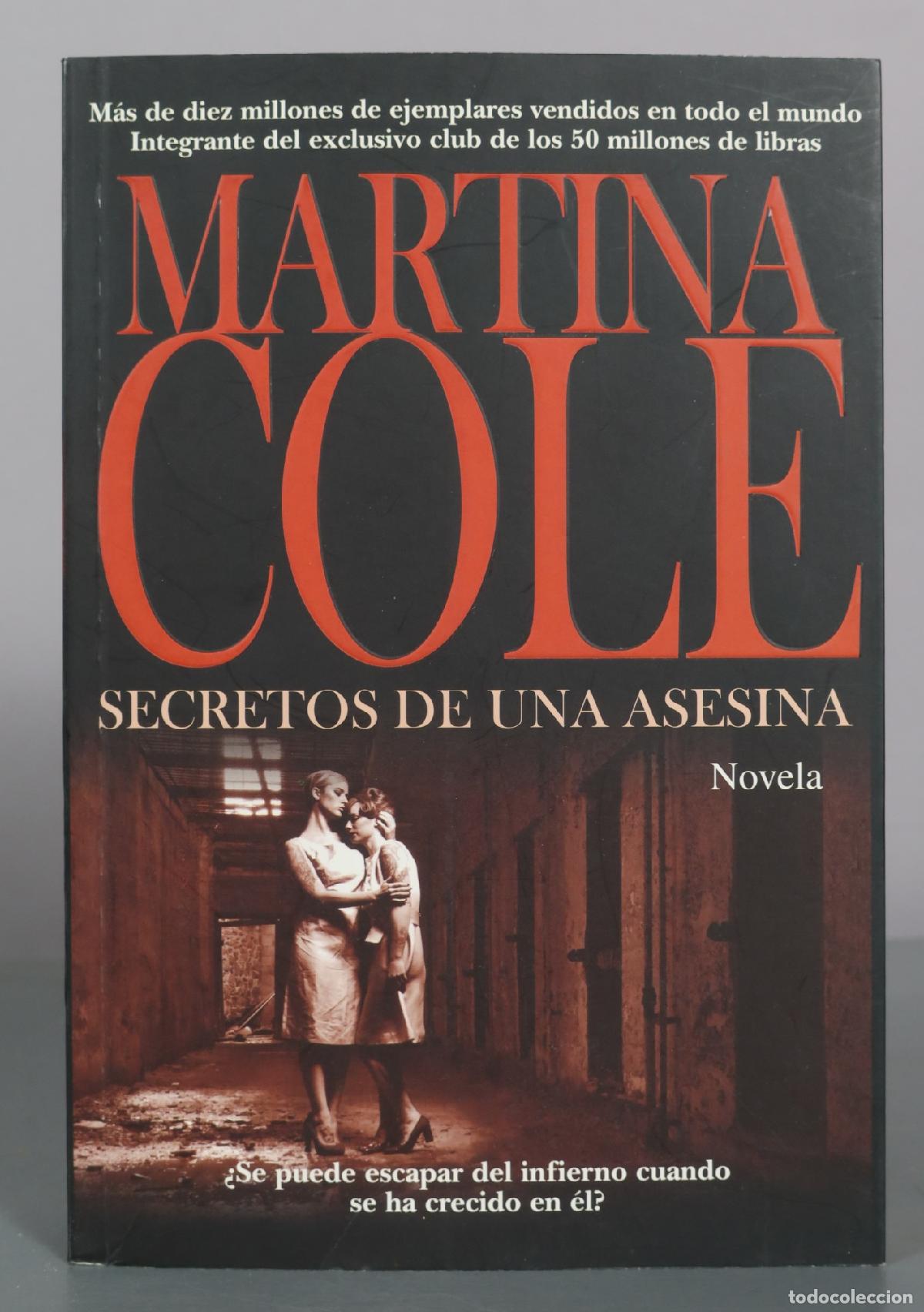 Libros de segunda mano: Secretos de una asesina - Martina Cole - Alianza Editorial