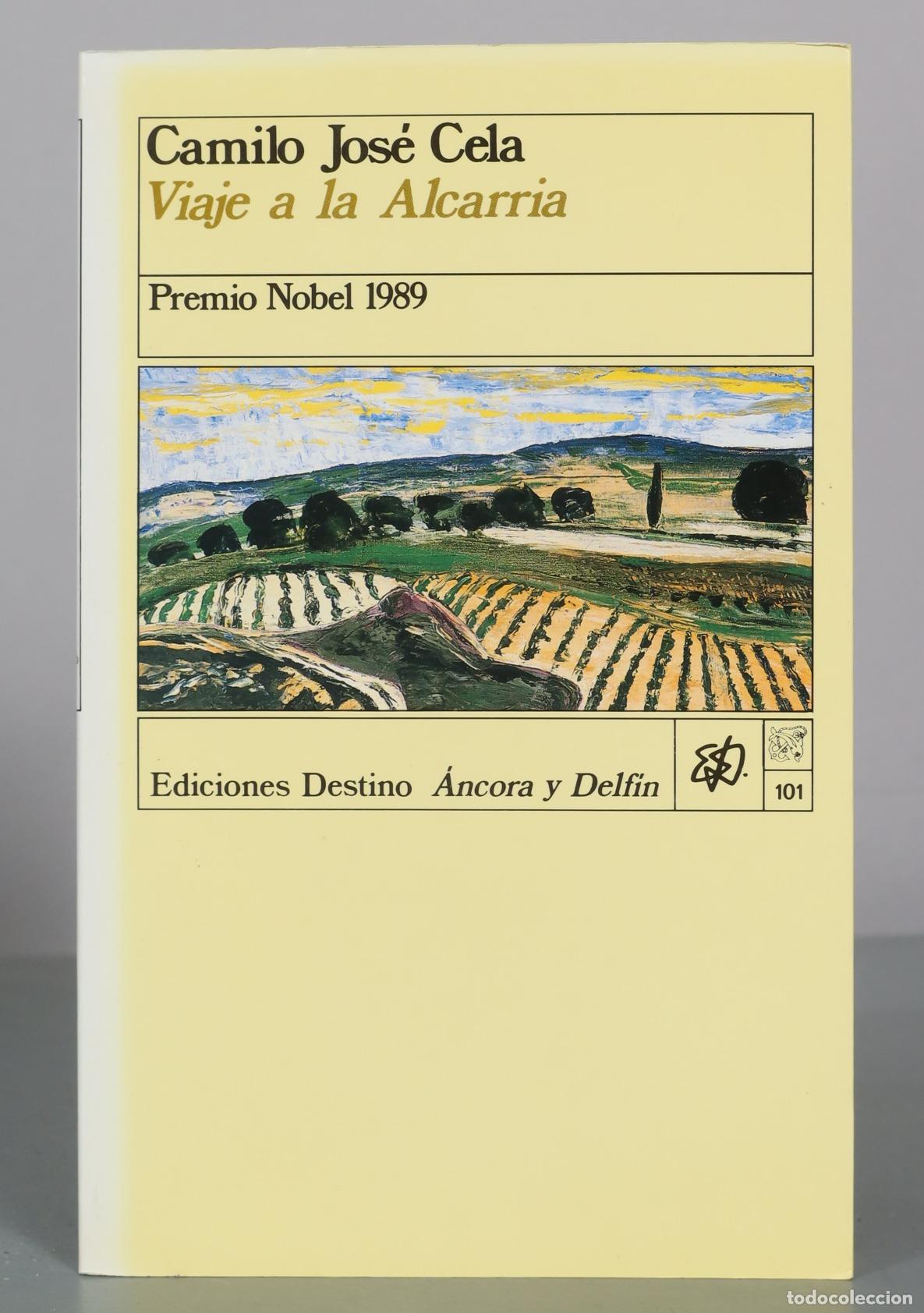 Libros de segunda mano: Viaje a la Alcarria - Camilo Jos&eacute; Cela - Ediciones Destino