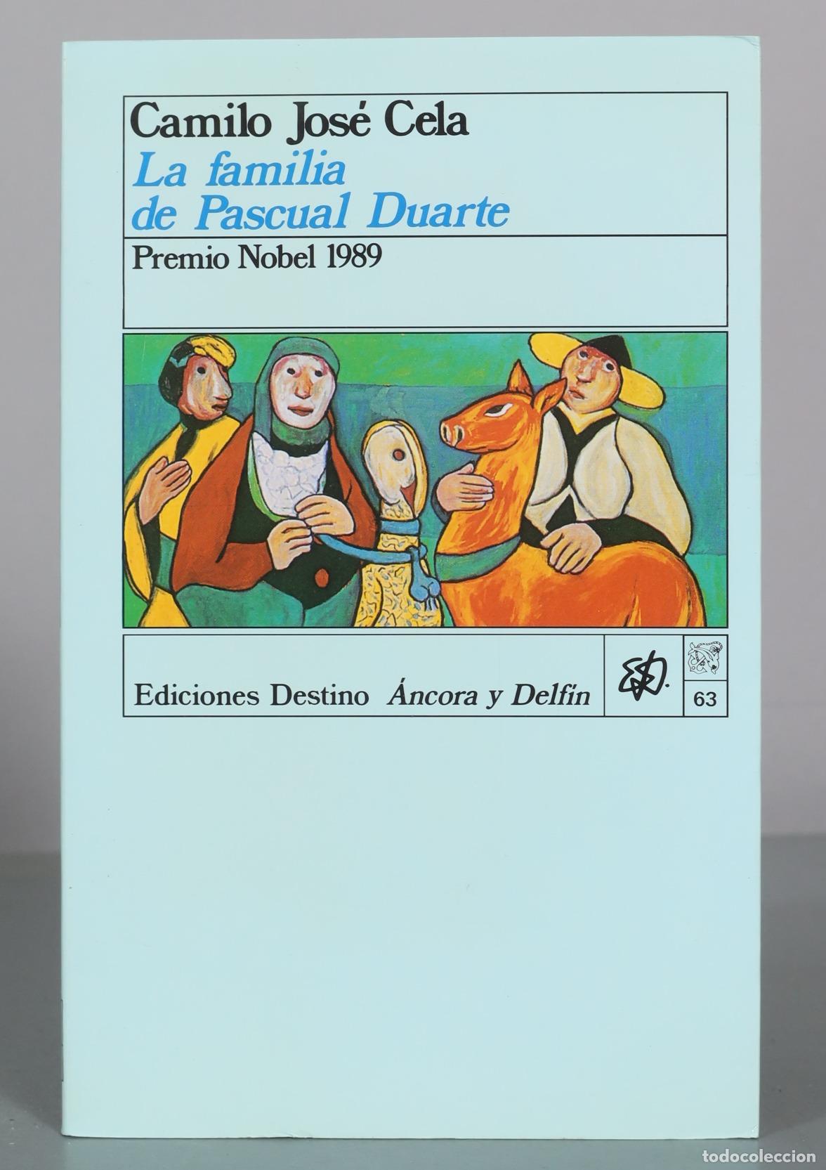 Libros de segunda mano: La familia de Pascual Duarte - Camilo Jos&eacute; Cela - Ediciones Destino