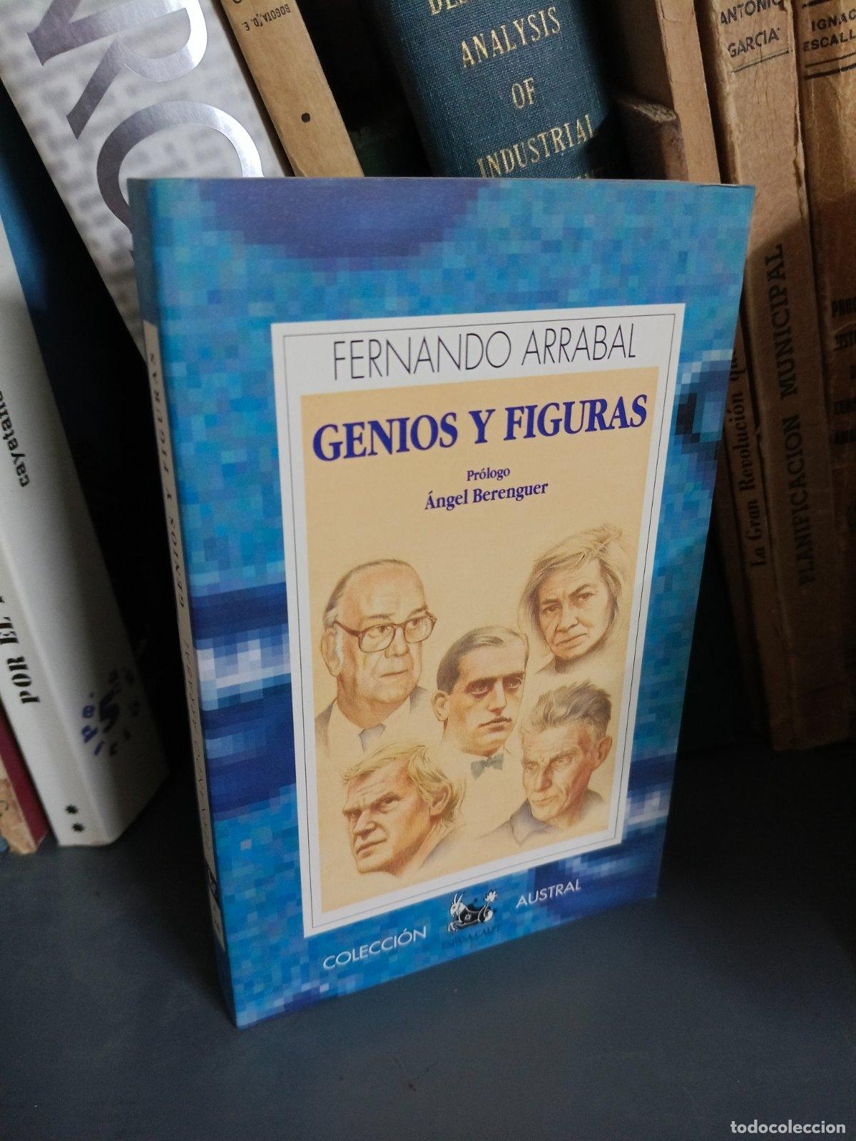 Libros de segunda mano: Genios y figuras | Fernando Arrabal | Espasa Libros | 1993