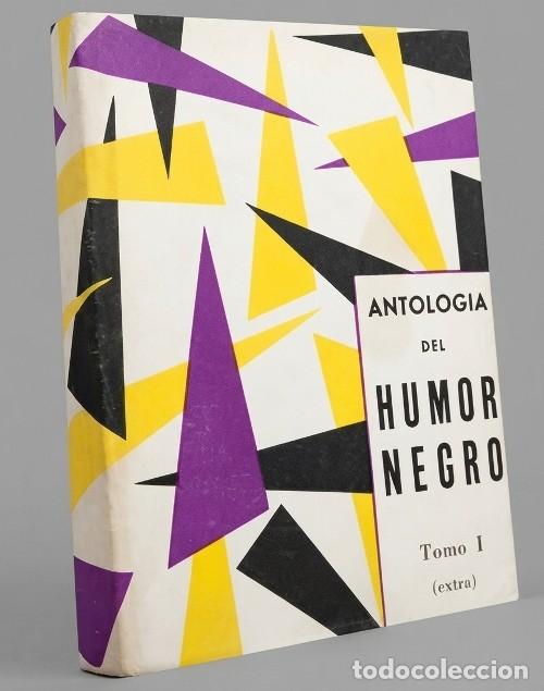 Libros de segunda mano: ANTOLOGIA DEL HUMOR NEGRO. [TOMO I EXTRA]. ILUSTRADO. EDICIONES FENICIA 1968.