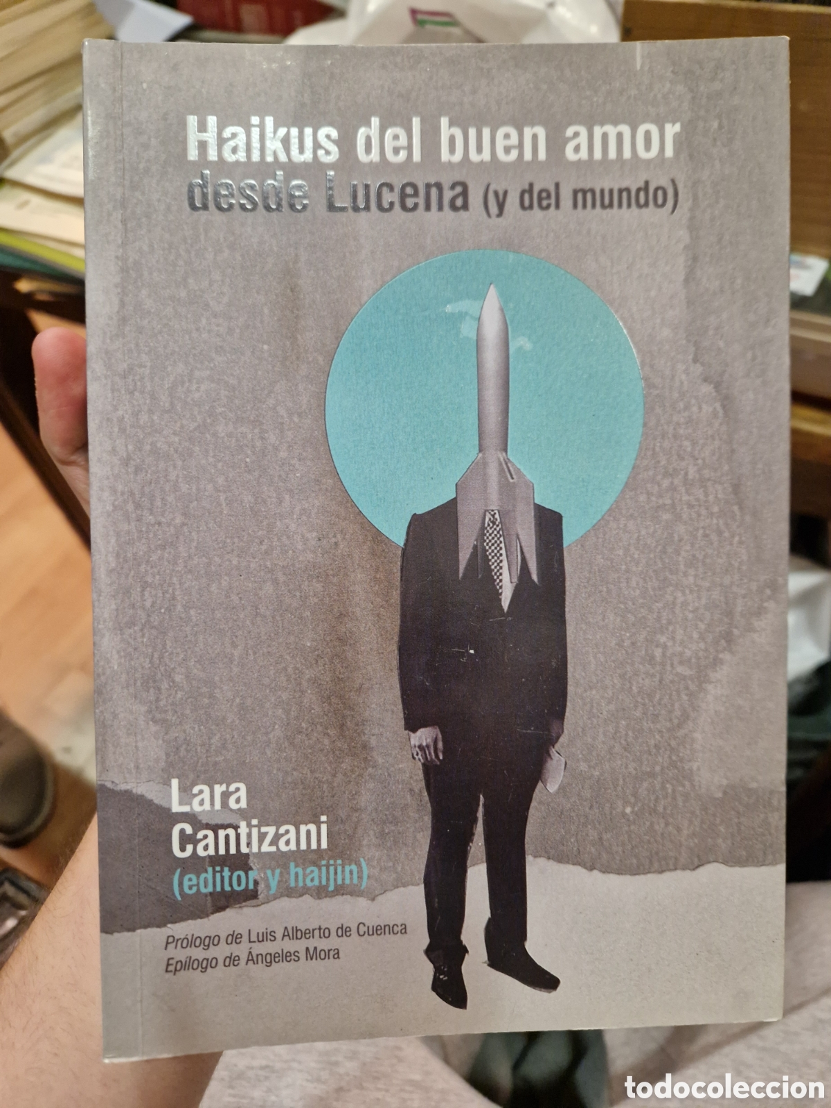 Libri di seconda mano: HAIKUS del buen amor desde Lucena (y del mundo)