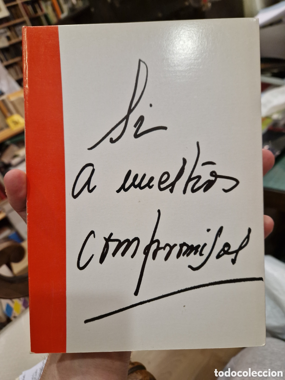Libri di seconda mano: ORTEGA, Teresa Ma. de Jes&uacute;s. S&iacute; a nuestros compromisos