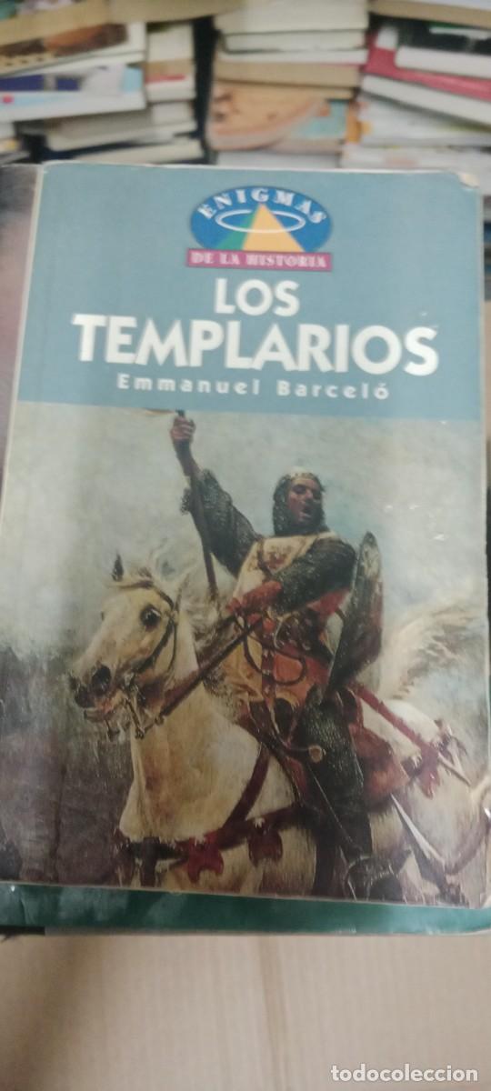 Libros de segunda mano: LOS TEMPLARIOS - Barcel&oacute;,Emmanuel LIBRO G-65 - Foto 1
