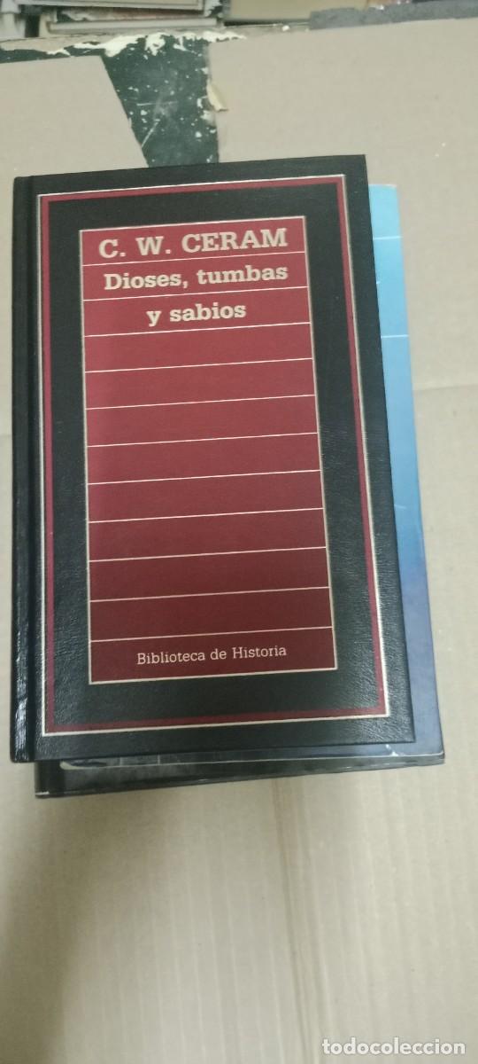 Libros de segunda mano: DIOSES, TUMBAS Y SABIOS POR C. W. CERAM LIBRO G-65