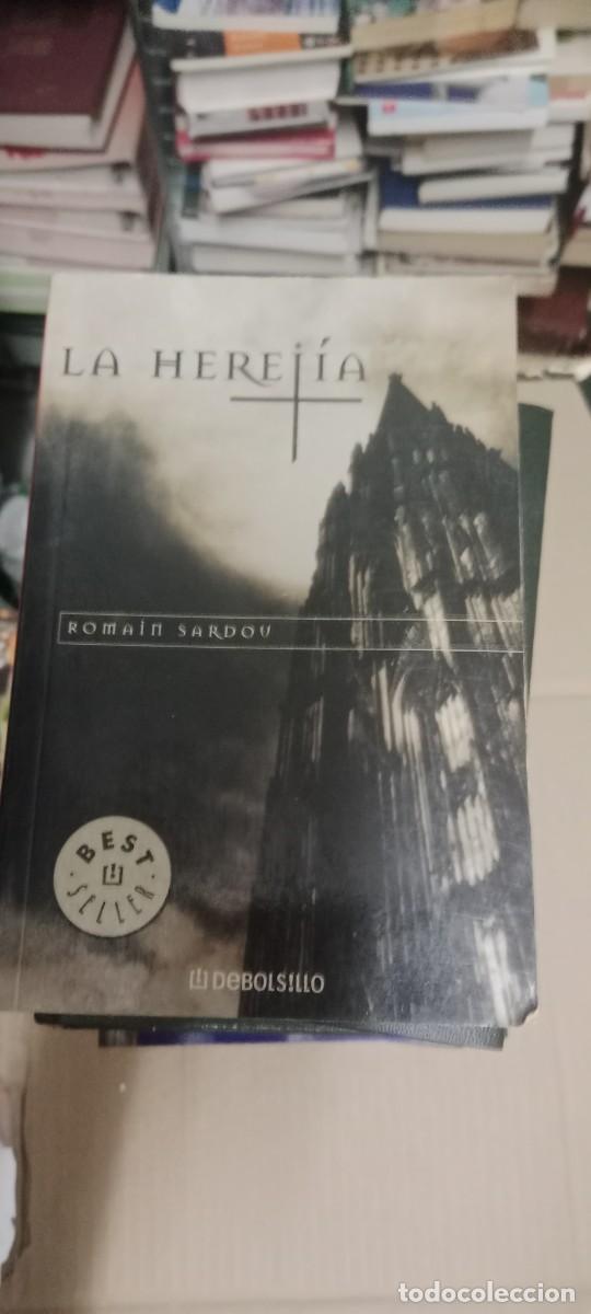 Libros de segunda mano: LA HEREJIA - ROMAIN SARDOU LIBRO G-65