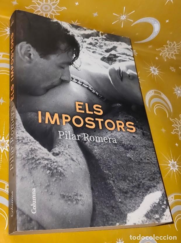 Libros de segunda mano: Els impostors - Pilar Romera - Columna Edicions 2019 Barcelona - ISBN 9788466425513