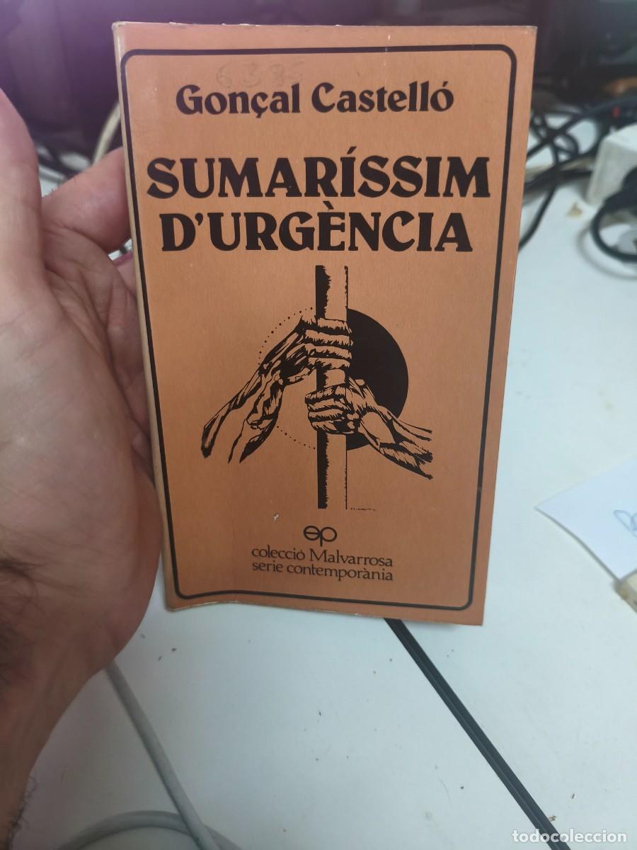 Libros de segunda mano: COL.LECI&Oacute; MALVARROSA. S&Egrave;RIE CONTEMPOR&Agrave;NIA 1. SUMAR&Iacute;SSIM D'URG&Egrave;NCIA (Gon&ccedil;al Castell&oacute;) 1979.